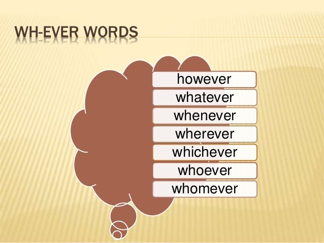 Wh-ever Words